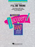 I'll Be There - Conductor Score (Full Score)