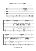 I Only Have Eyes For You (arr. Sam Burns)