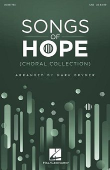 Songs Of Hope (Choral Collection) 