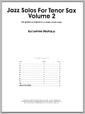 Jazz Solos For Tenor Sax, Volume 2