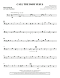 Call the Baby Jesus (New Edition) - Bass Guitar