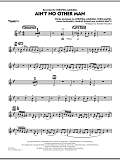 Ain't No Other Man - Trumpet 4