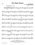 This Magic Moment  (Arr. Mac Huff) - Bass