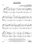 Shallow (from A Star Is Born) (arr. Larry Moore) - Piano
