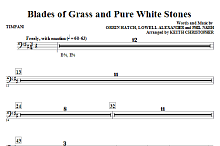 Blades Of Grass And Pure White Stones - Timpani 