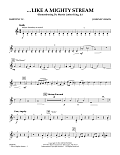 Like a Mighty Stream (for Concert Band and Narrator) - Baritone T.C.