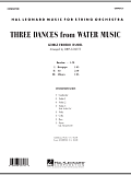 Three Dances from Water Music - Full Score
