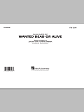 Wanted Dead or Alive - Full Score