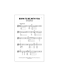 Born To Be With You