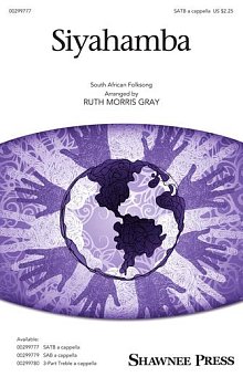 Siyahamba (arr. Ruth Morris Gray) 