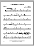 Bye Bye Blackbird - Trombone 1