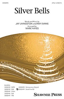 Silver Bells (arr. Mark Hayes) 