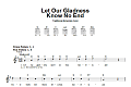 Let Our Gladness Know No End