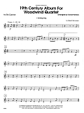 19th Century Album For Woodwind Quartet - 1st Bb Clarinet