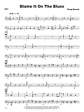 Blame It On The Blues - Bass