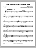 Baby, Won't You Please Come Home - Trumpet 4