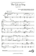 The Gift To Sing
