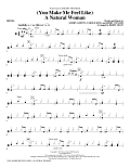 (You Make Me Feel Like) A Natural Woman (arr. Kirby Shaw) - Drums