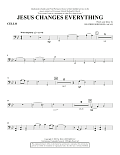 Jesus Changes Everything - Cello