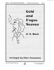 Cold and Fugue Season (arr. Ellen Foncannon) 