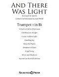 And There Was Light - Bb Trumpet 1