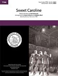 Sweet Caroline (arr. Dylan Oxford & A Mighty Wind)