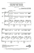 You're The Voice (arr. Kirby Shaw)