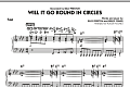 Will It Go Round in Circles? - Piano
