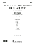 The Village Bells (Les Cloche du Hameau) - Conductor Score (Full Score)