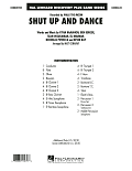 Shut Up And Dance - Conductor Score (Full Score)