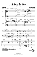 A Song For You (arr. Kirby Shaw)