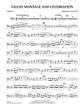 Valley Montage and Celebration - Bassoon 2