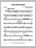 Walk The Dinosaur - Trombone 1