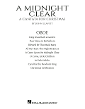 A Midnight Clear (A Cantata For Christmas) - Oboe