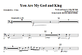 You Are My God And King - Trombone 3/Tuba