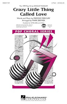 Crazy Little Thing Called Love (arr. Mark Brymer) 