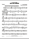 Bye Bye Birdie (w/ opt. Vocal) - Trombone 2