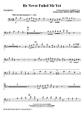 He Never Failed Me Yet (orch. Keith Christopher) - Trombone 2