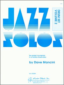 Jazz Solos For Drum Set, Volume 2 