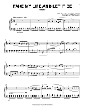 Take My Life And Let It Be [Classical version] (arr. Phillip Keveren)