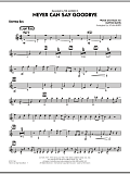 Never Can Say Goodbye - Baritone Sax