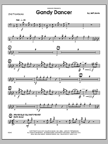 Gandy Dancer - 2nd Trombone 