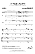 Save The Last Dance For Me (arr. Kirby Shaw)