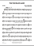 That Old Black Magic - Alto Sax 1