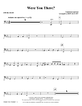 Were You There? (arr. John Leavitt) - Double Bass
