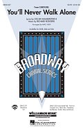 You'll Never Walk Alone (from Carousel) (arr. Mac Huff)