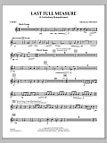Last Full Measure (A Gettysburg Remembrance) - F Horn