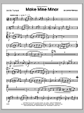 Make Mine Minor - 3rd Bb Trumpet