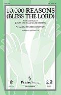 10,000 Reasons (Bless The Lord) (arr. Heather Sorenson)