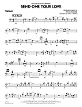 Send One Your Love - Trombone 2